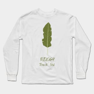 Biology Trees N' Shit Long Sleeve T-Shirt